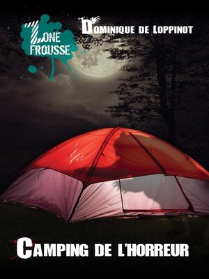 cover image of Camping de l'horreur